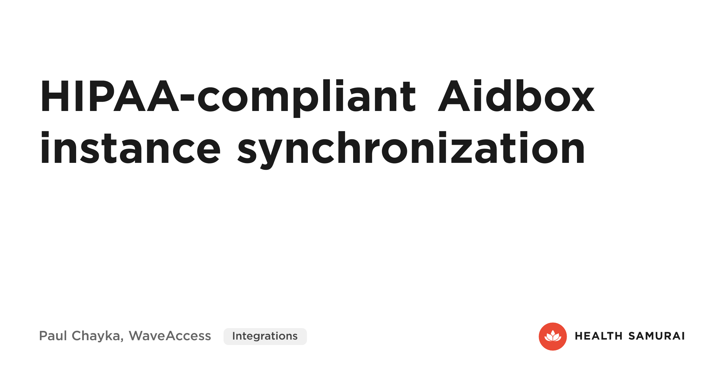 🔥 HIPAA-compliant Aidbox instance synchronization