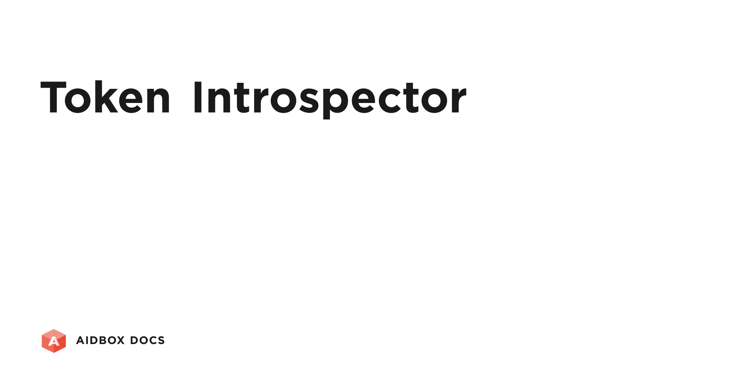 Token Introspector | Aidbox Docs