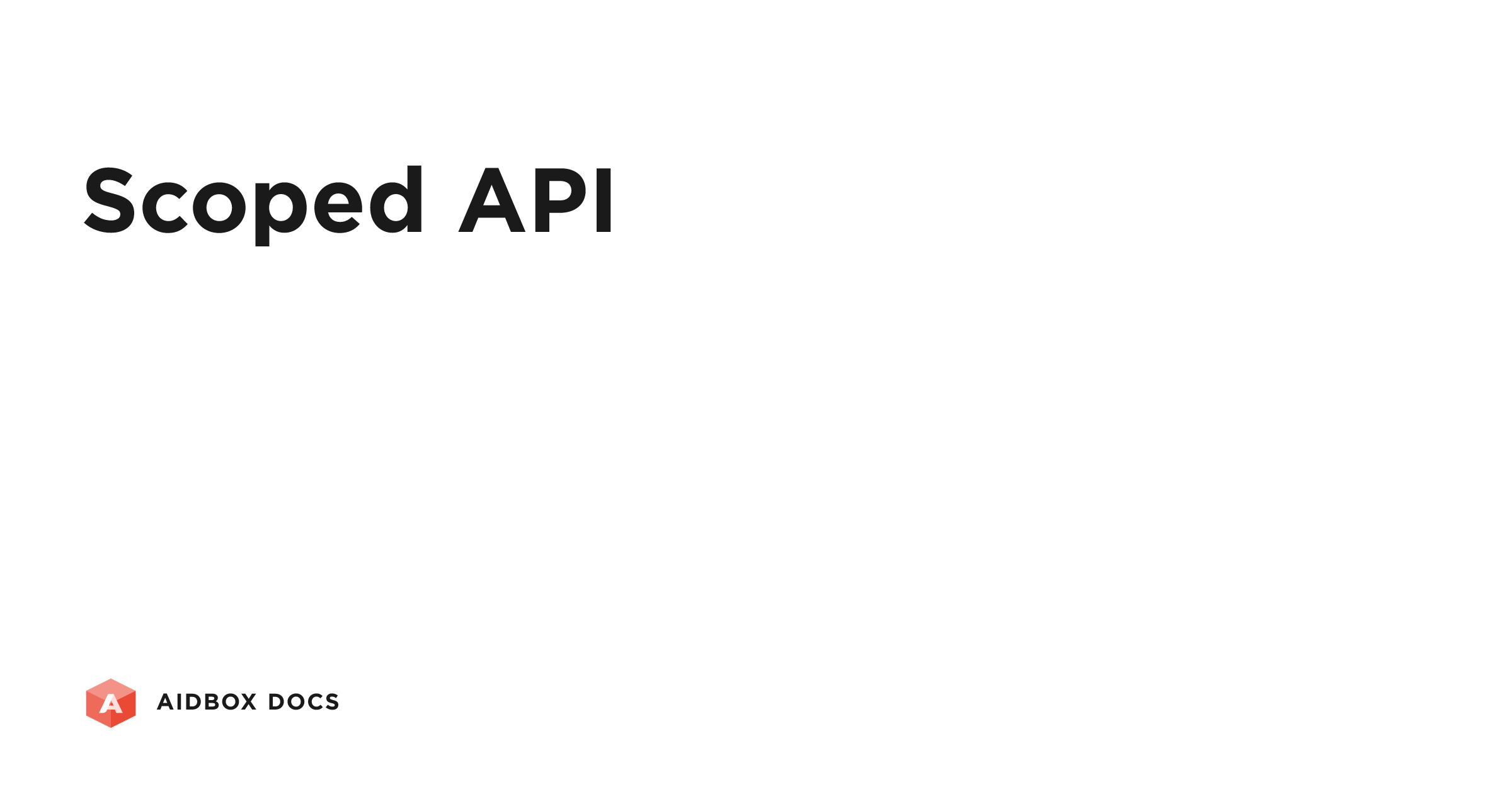 Scoped API | Aidbox Docs