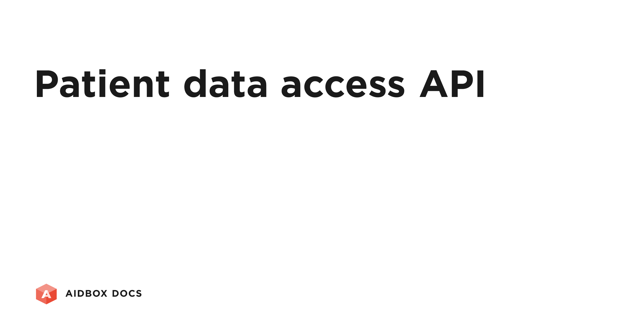 Patient data access API | Aidbox Docs