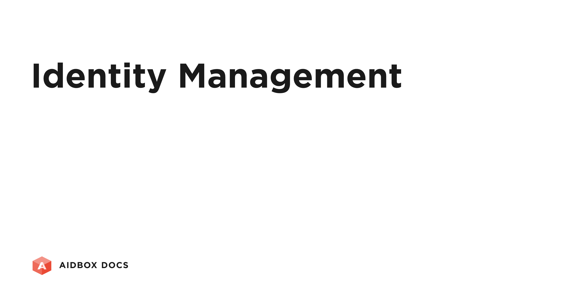Identity Management | Aidbox Docs