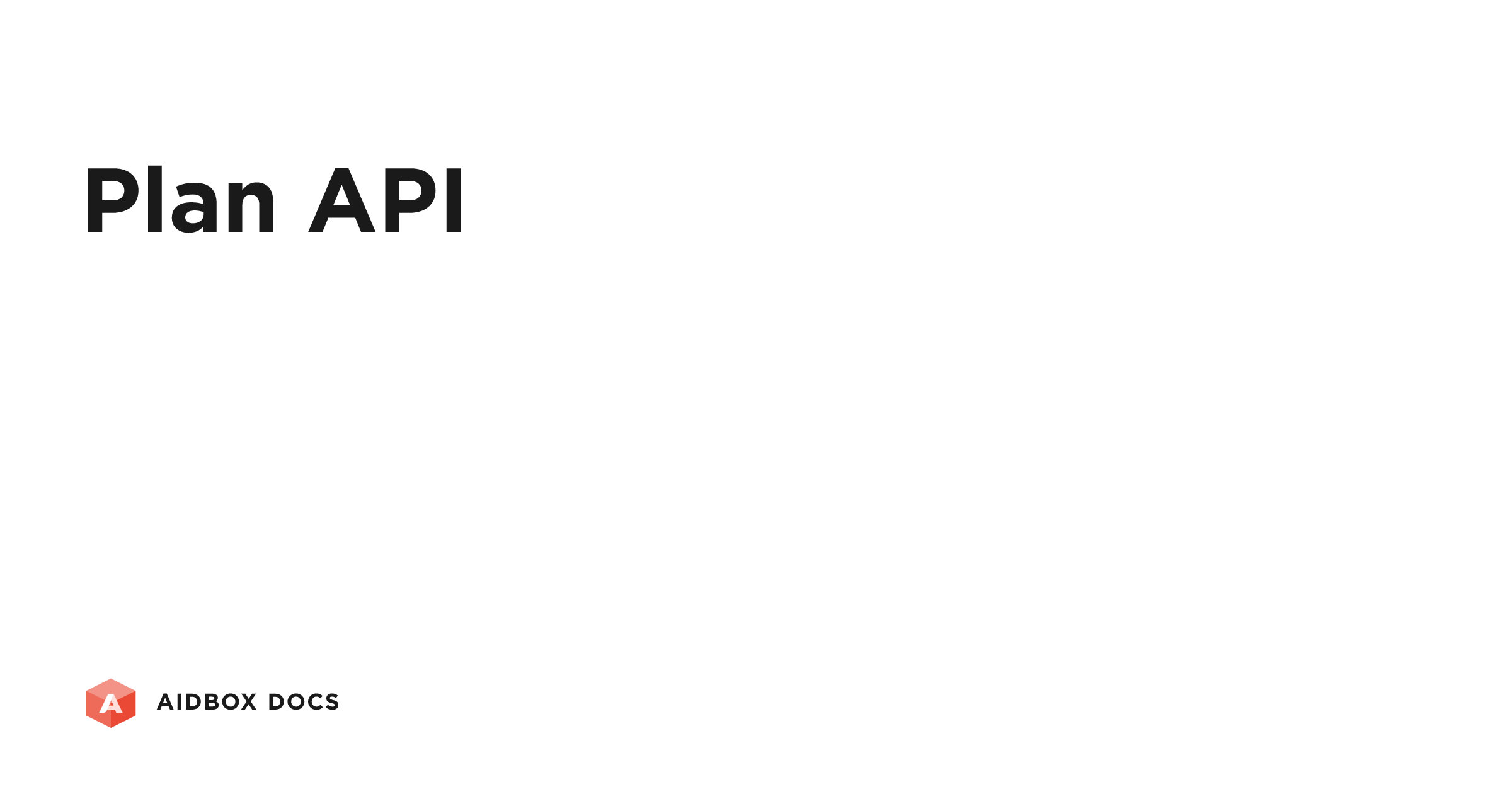 Plan API | Aidbox Docs