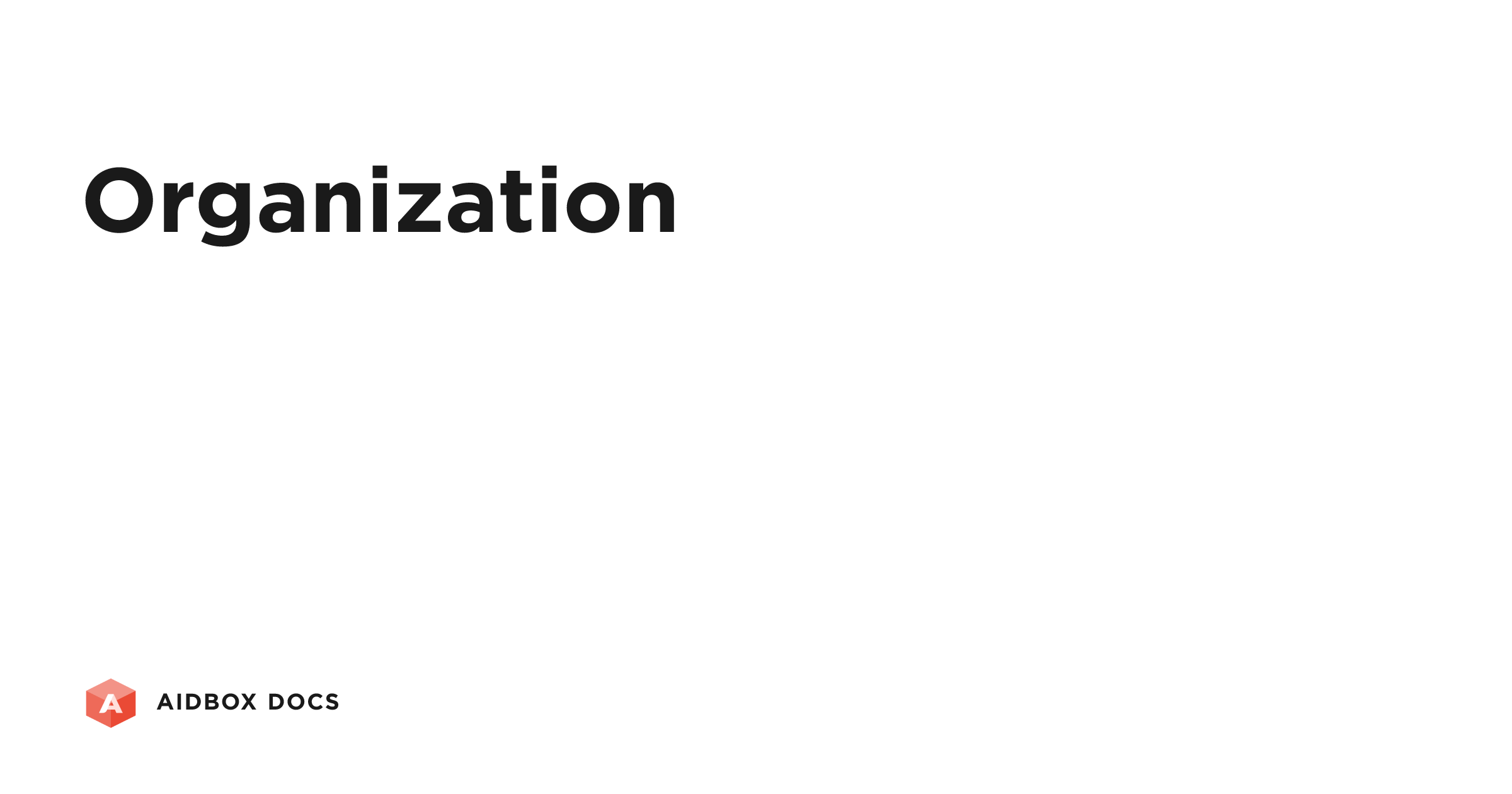 Org Box Meaning Organization | Aidbox Docs