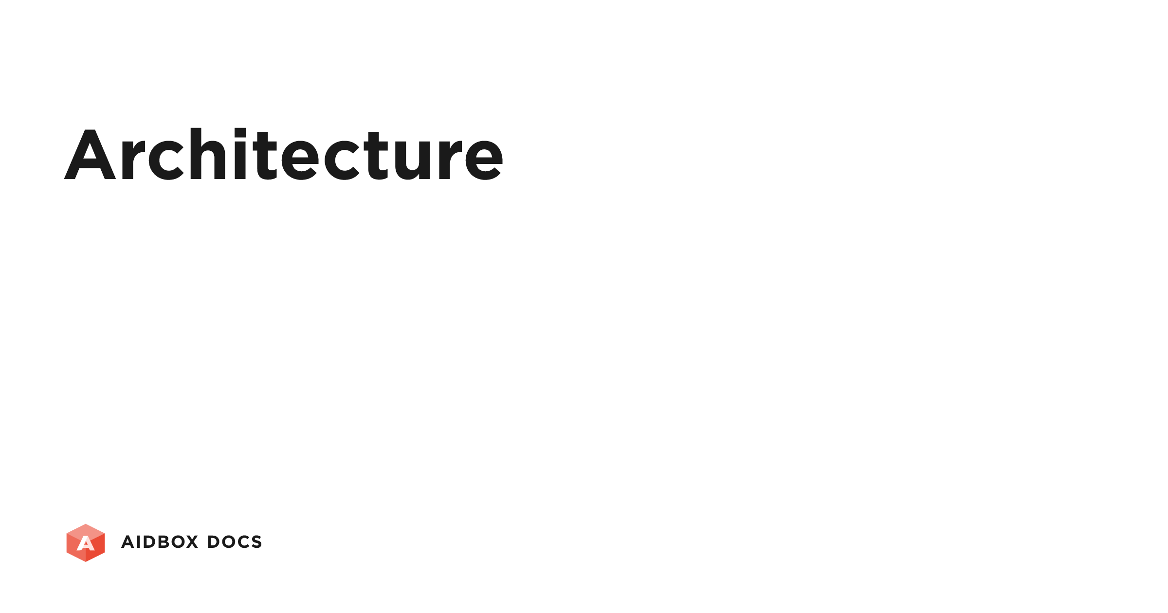 Architecture | Aidbox Docs