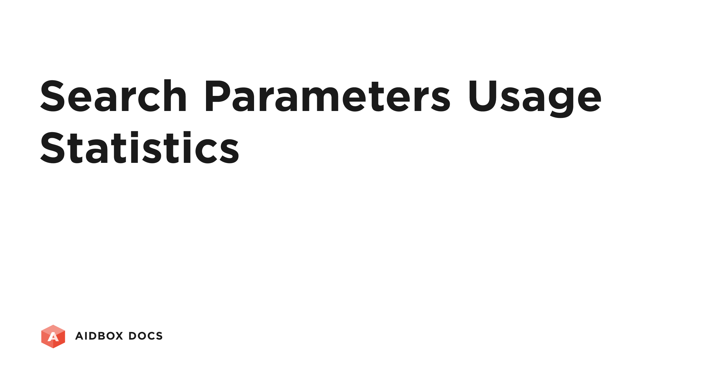 Search Parameters Usage Statistics | Aidbox Docs