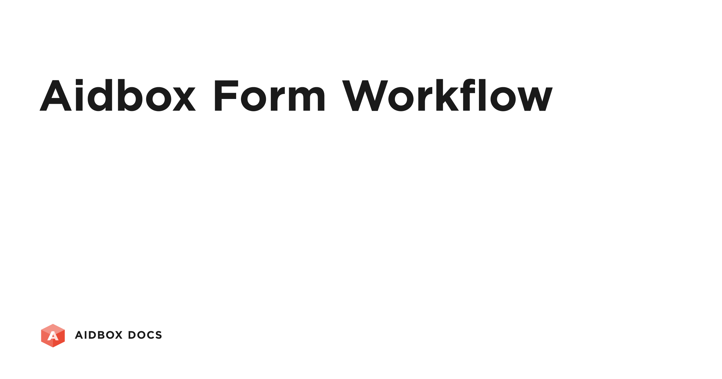 Aidbox Form Workflow | Aidbox Docs