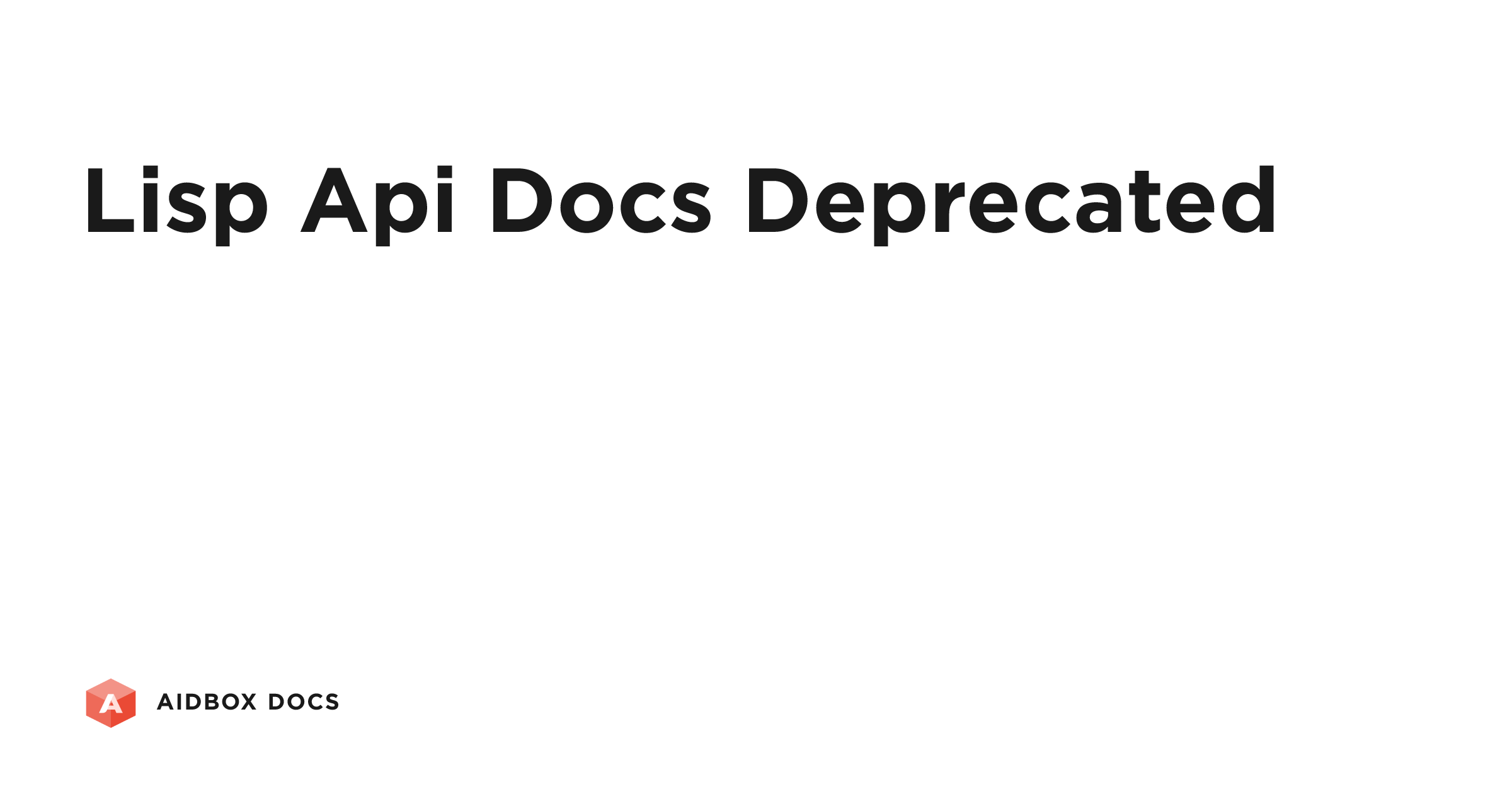Lisp API (docs deprecased) | Aidbox Docs