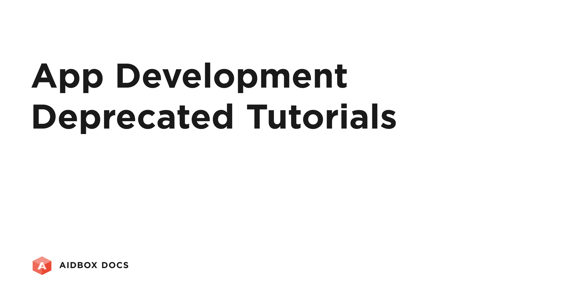 App Development Deprecated Tutorials | Aidbox Docs