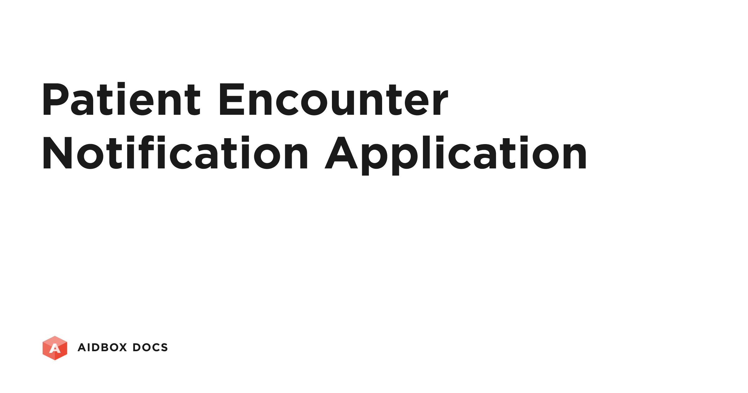 Patient Encounter Notification Application | Aidbox Docs