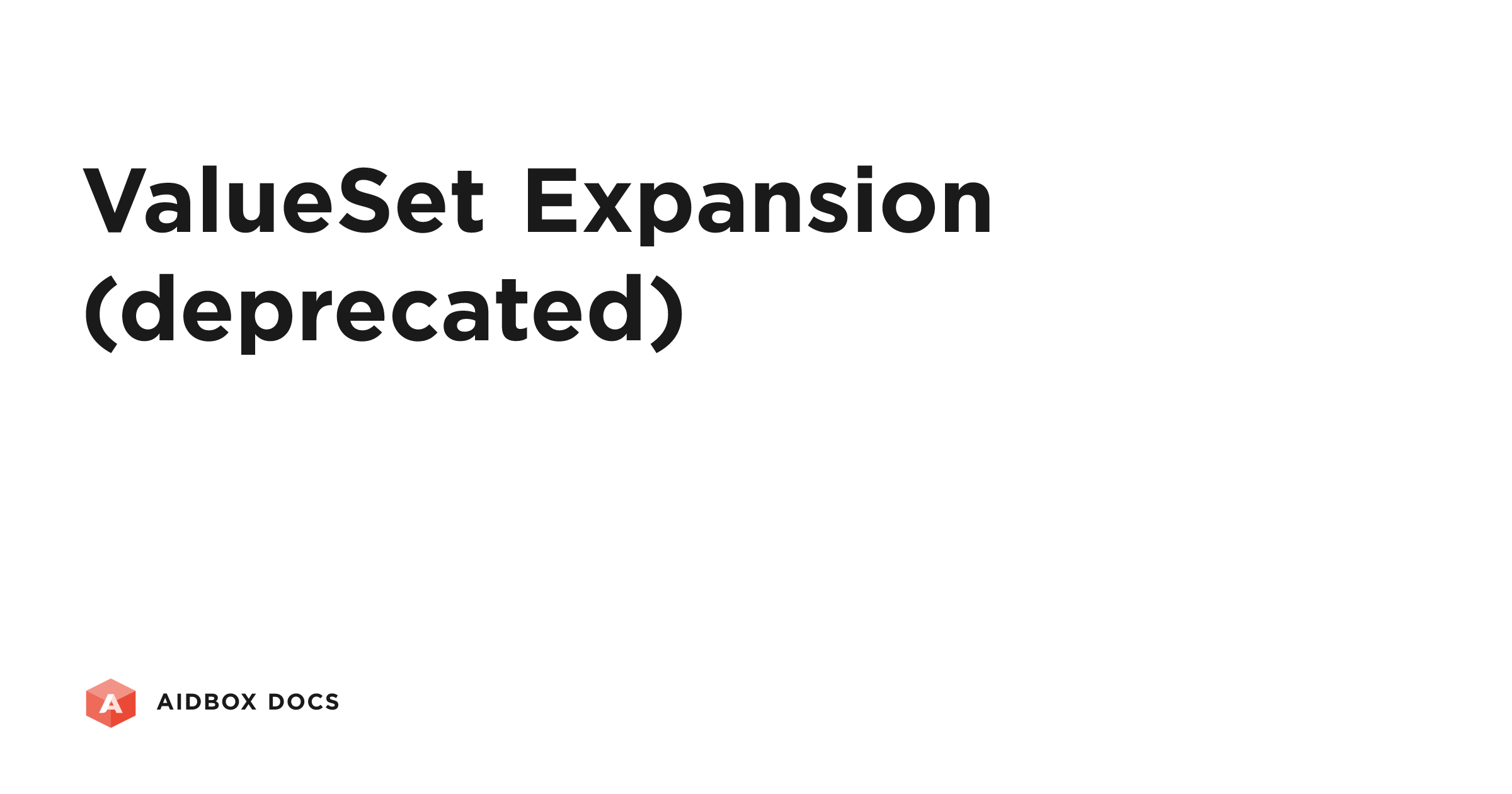 ValueSet Expansion (deprecated) | Aidbox Docs