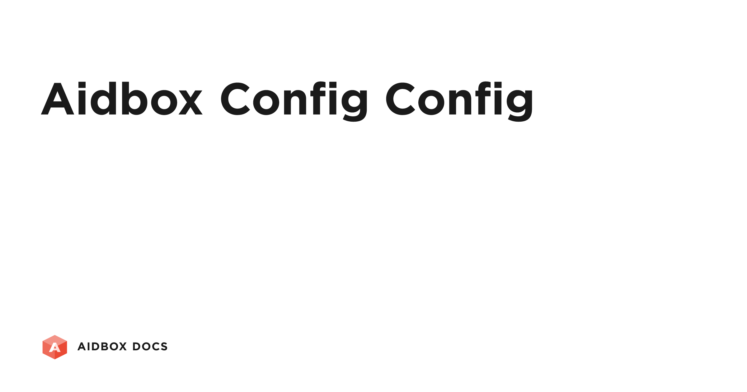 aidbox.config/config | Aidbox Docs