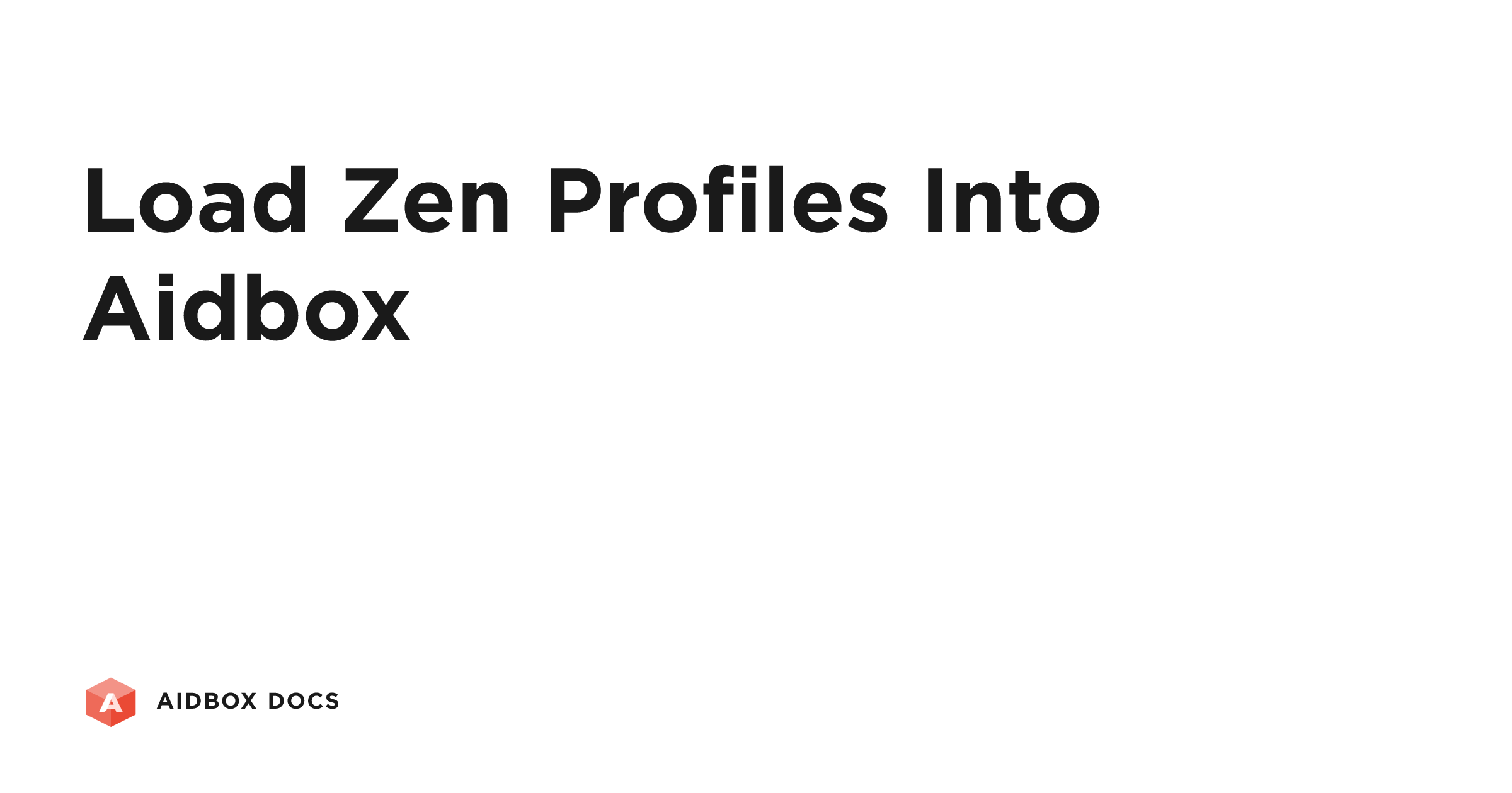 Zen Docs Load Zen Profiles into Aidbox | Aidbox Docs