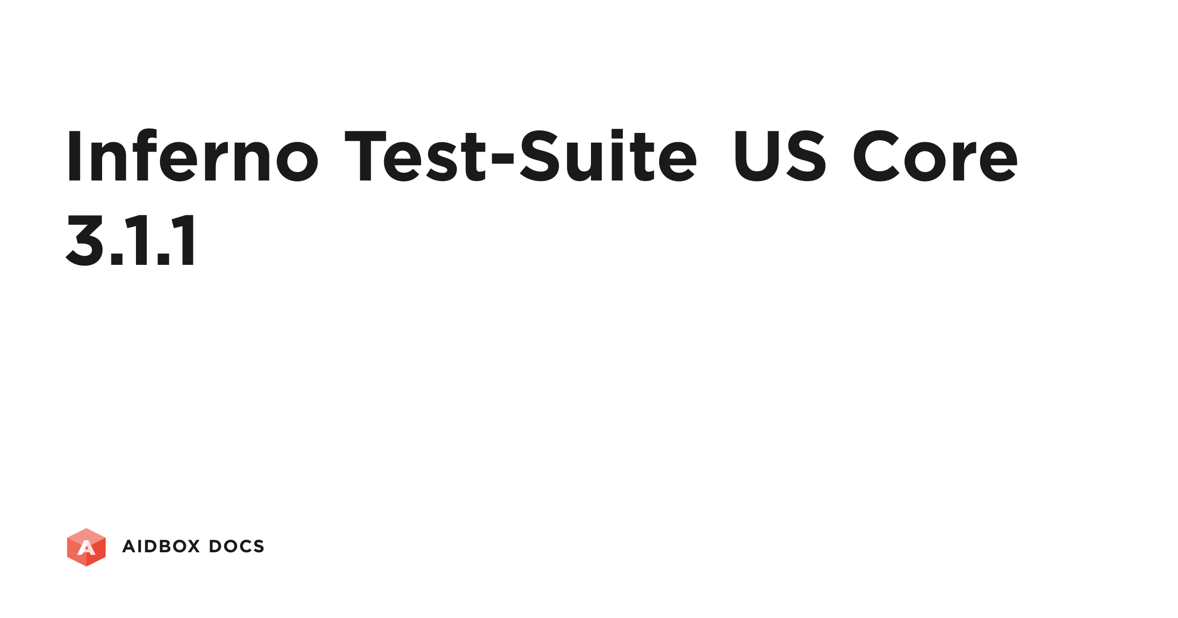 Inferno Test-Suite US Core 3.1.1 | Aidbox Docs