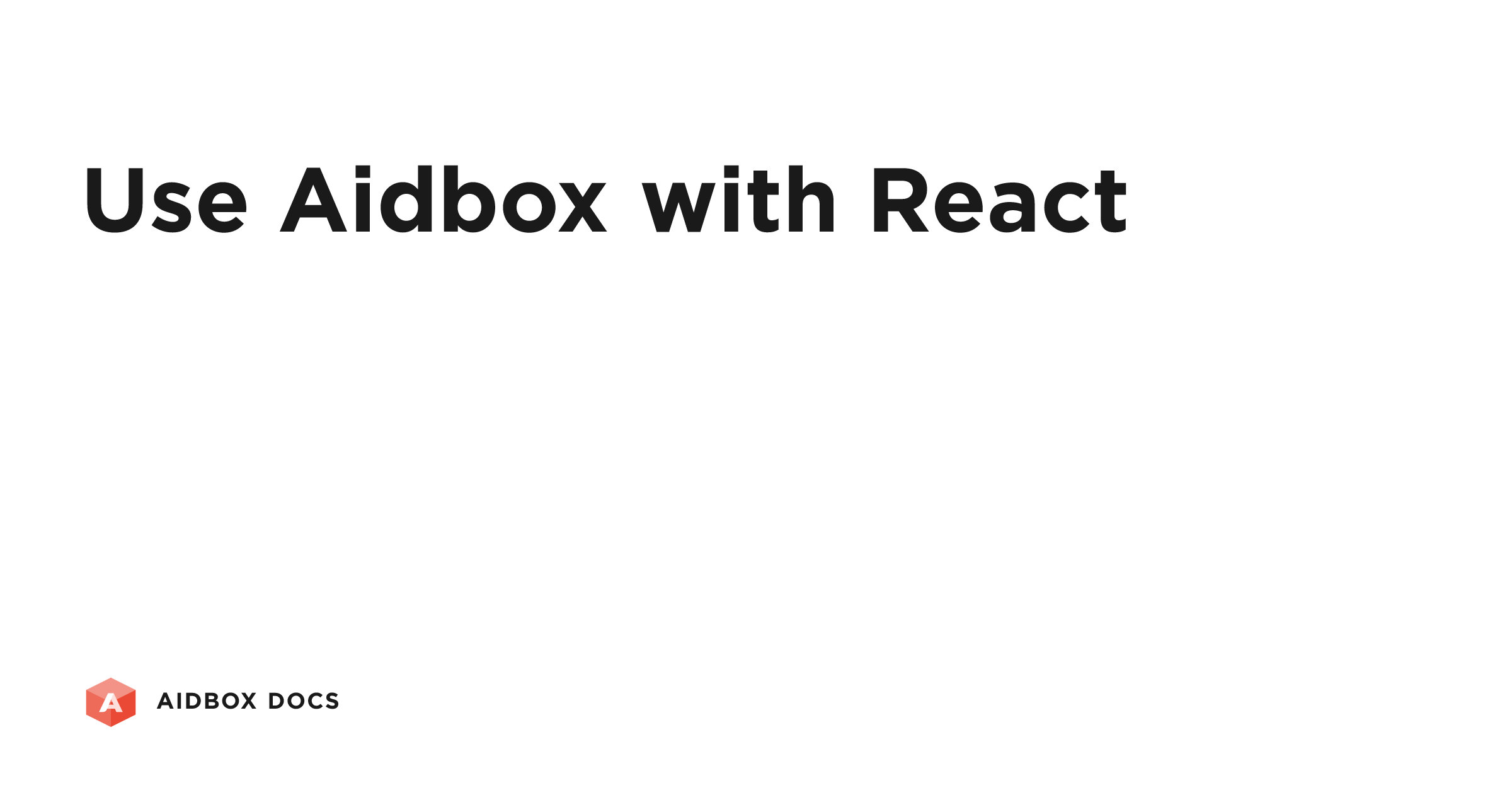 Use Aidbox with React | Aidbox Docs