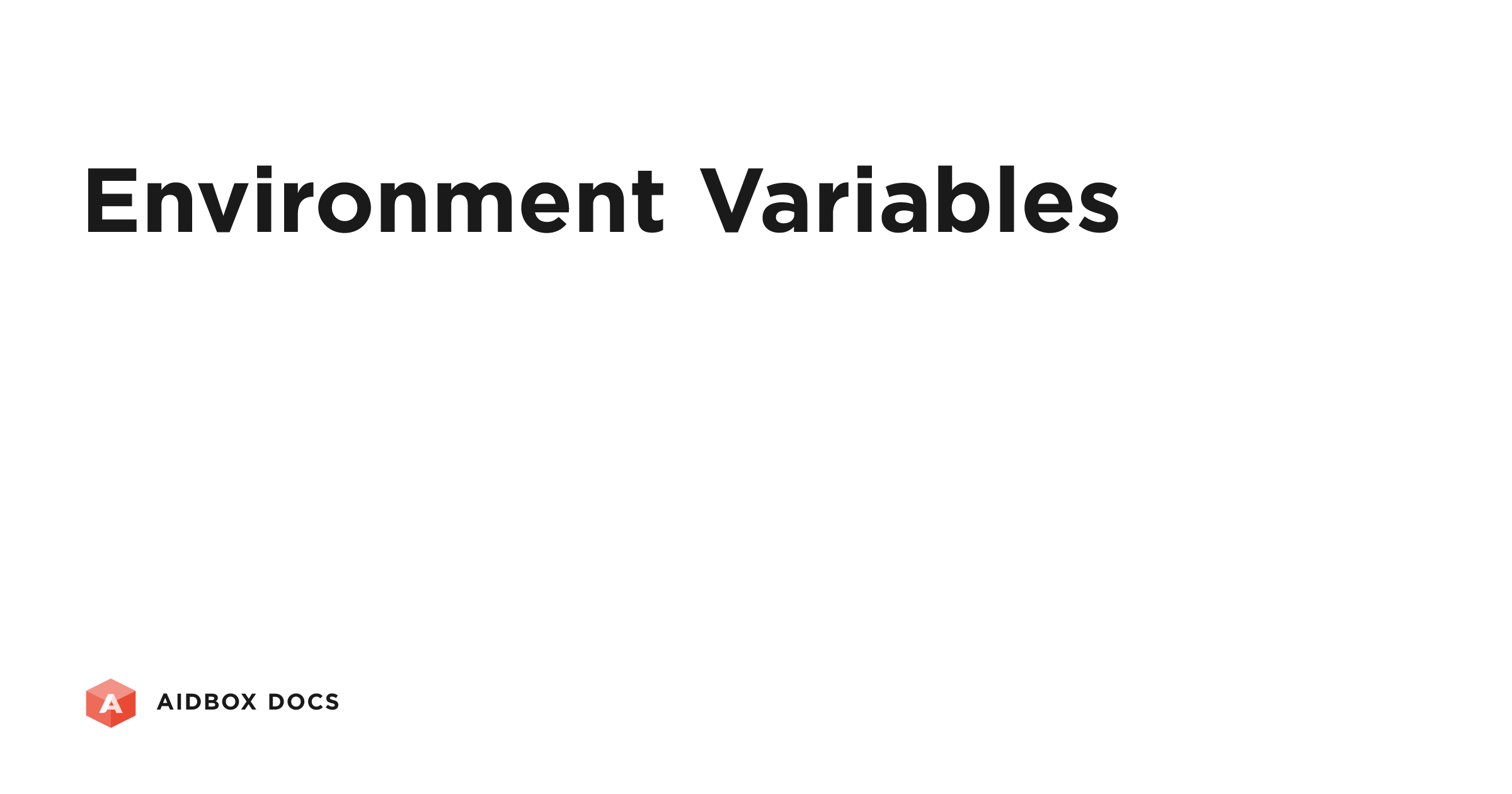 Environment Variables | Aidbox Docs