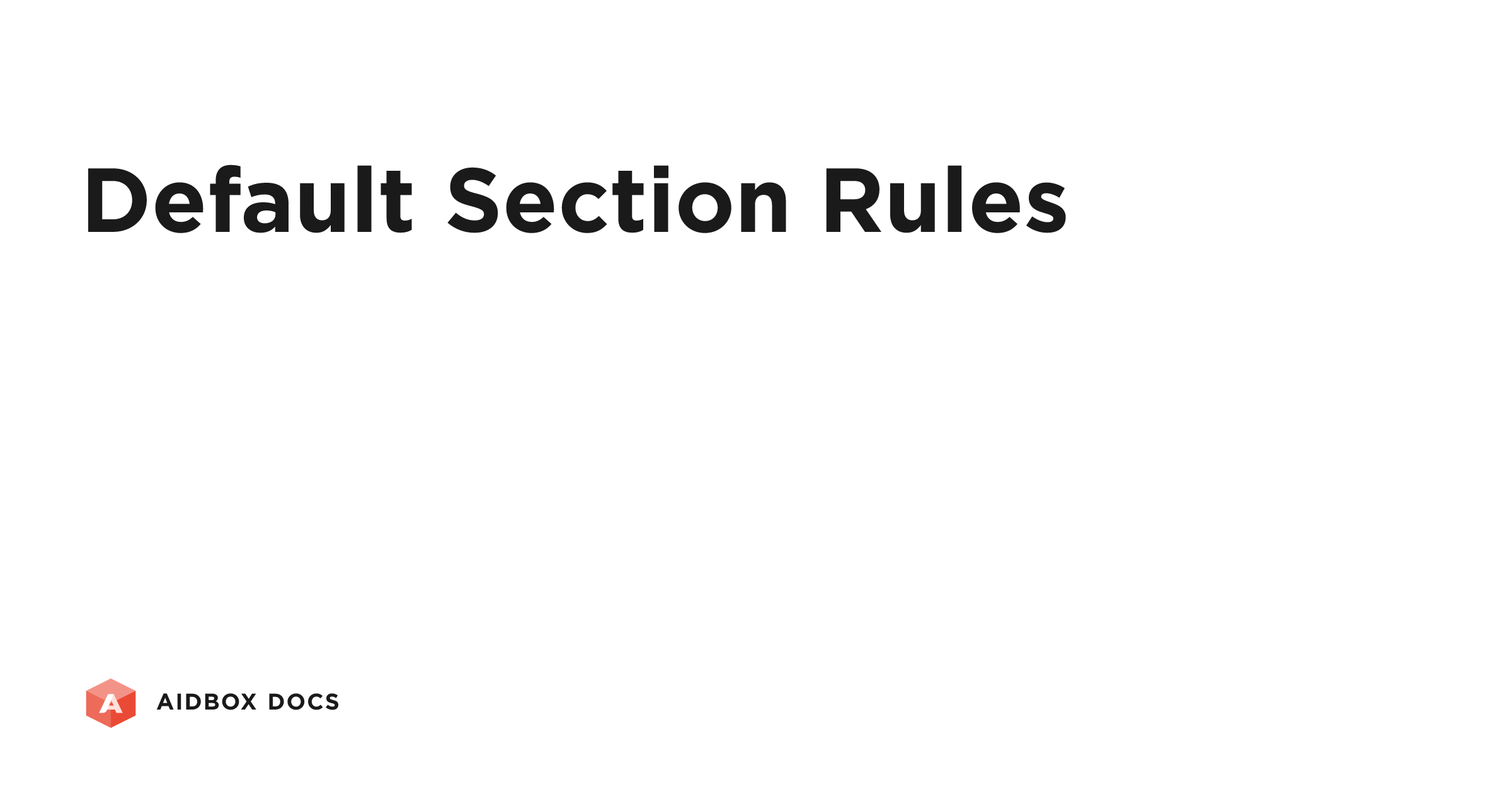 Default Section Rules | Aidbox Docs