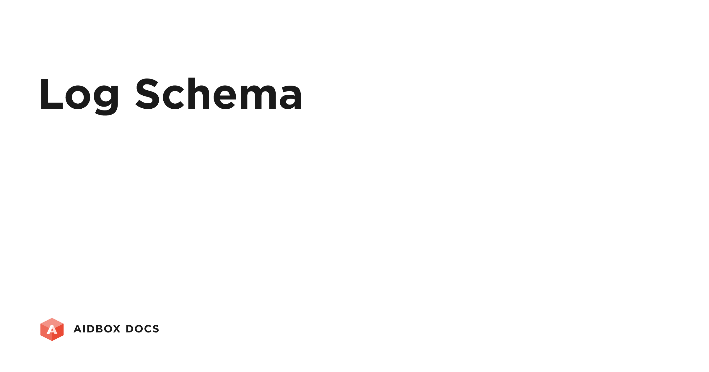 Log Schema | Aidbox Docs