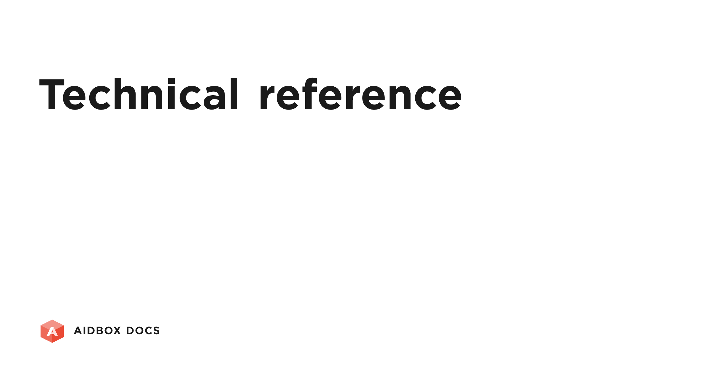 Technical reference | Aidbox Docs