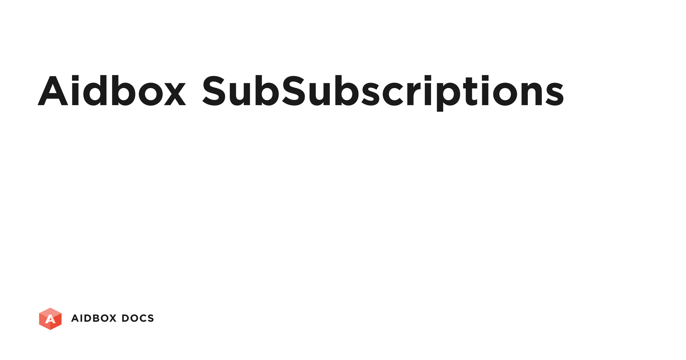 Aidbox SubSubscriptions | Aidbox Docs
