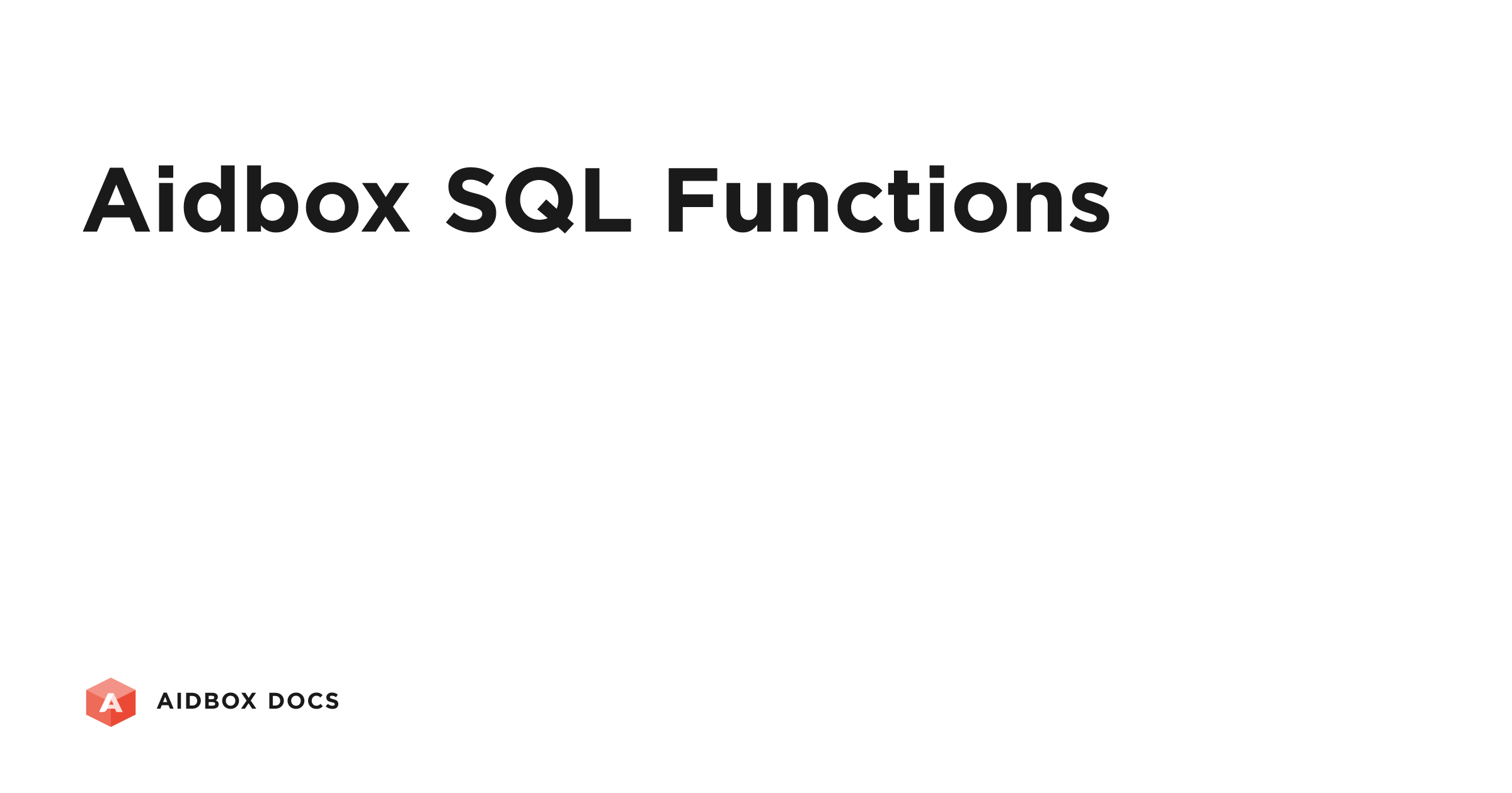 Aidbox SQL Functions | Aidbox Docs
