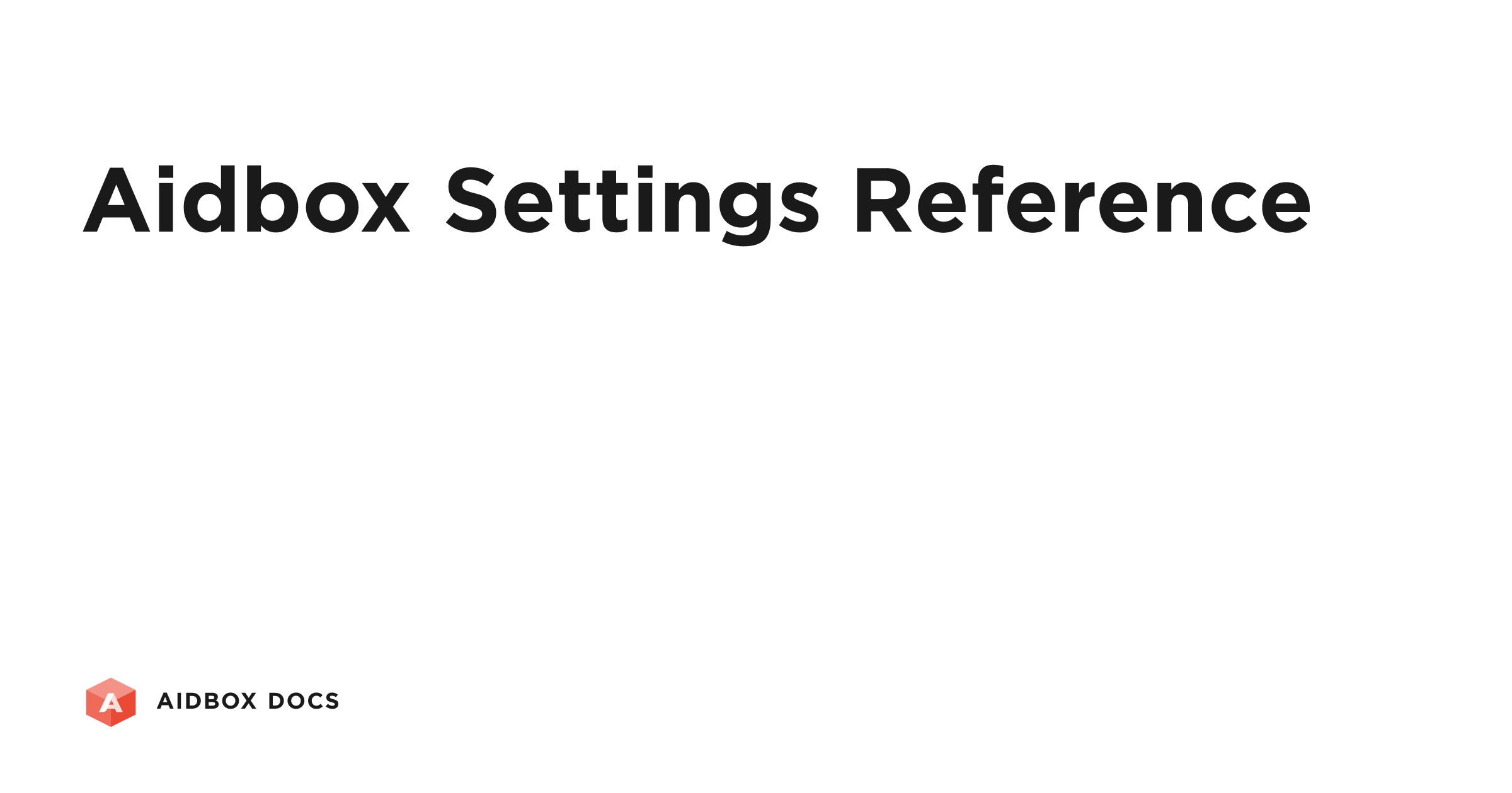 Aidbox Settings Reference | Aidbox Docs