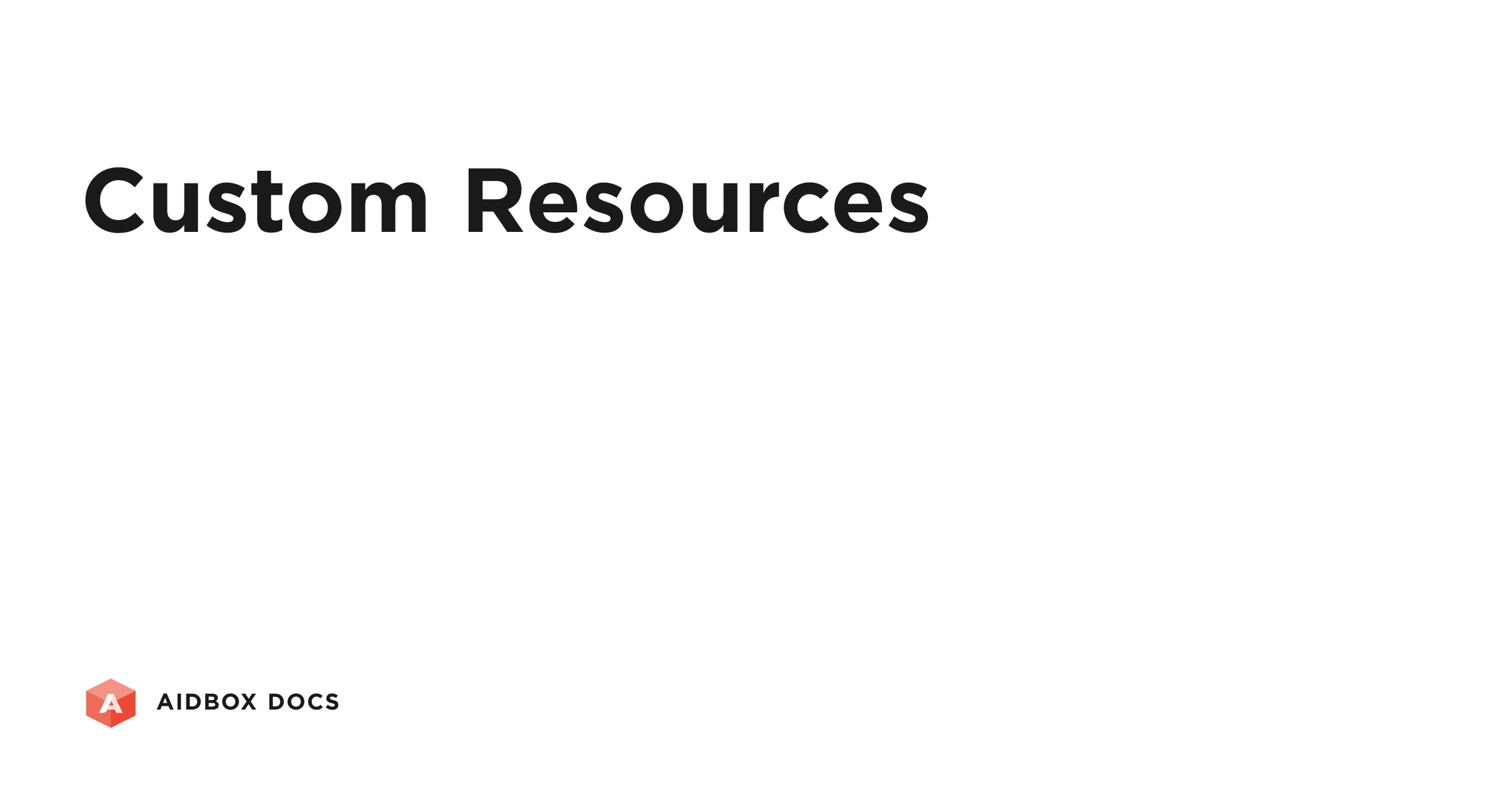 Custom Resources | Aidbox Docs