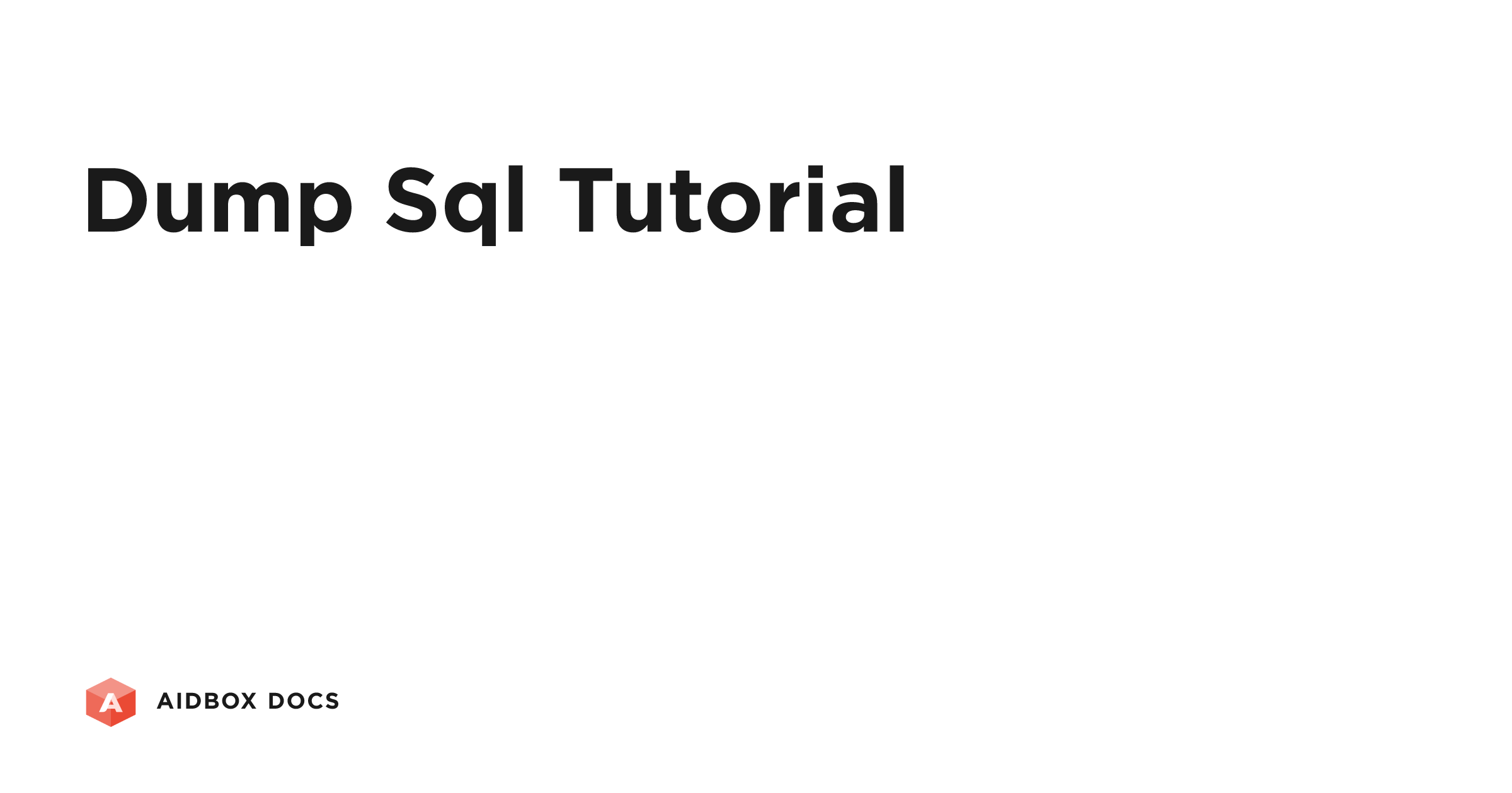 $dump-sql tutorial | Aidbox Docs