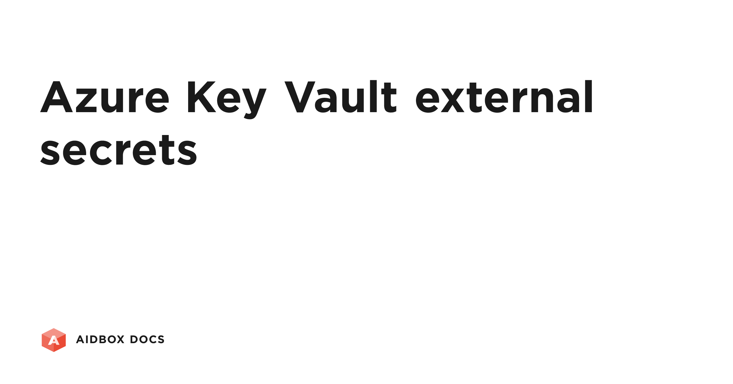 Azure Key Vault external secrets | Aidbox Docs