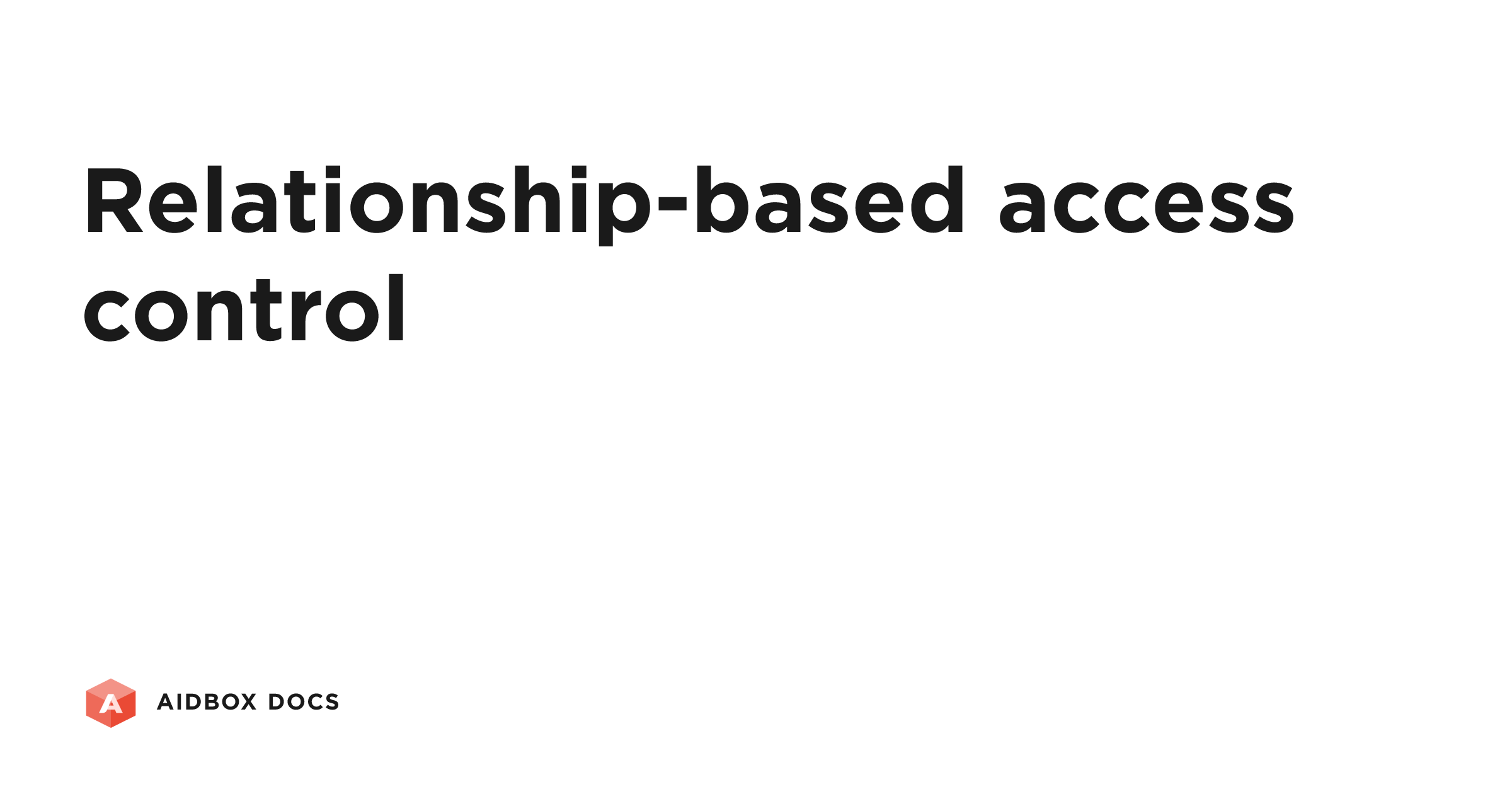Relationship-based access control | Aidbox Docs