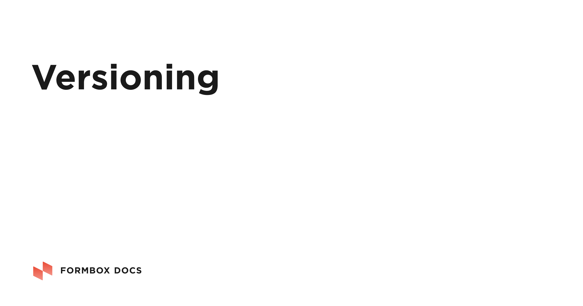 Versioning | Formbox Docs