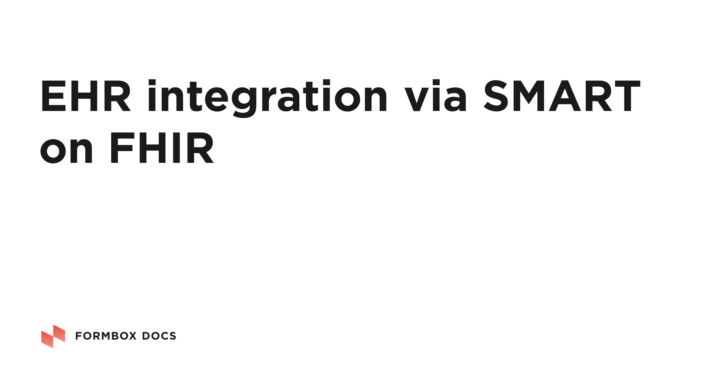 EHR integration via SMART on FHIR | Formbox Docs