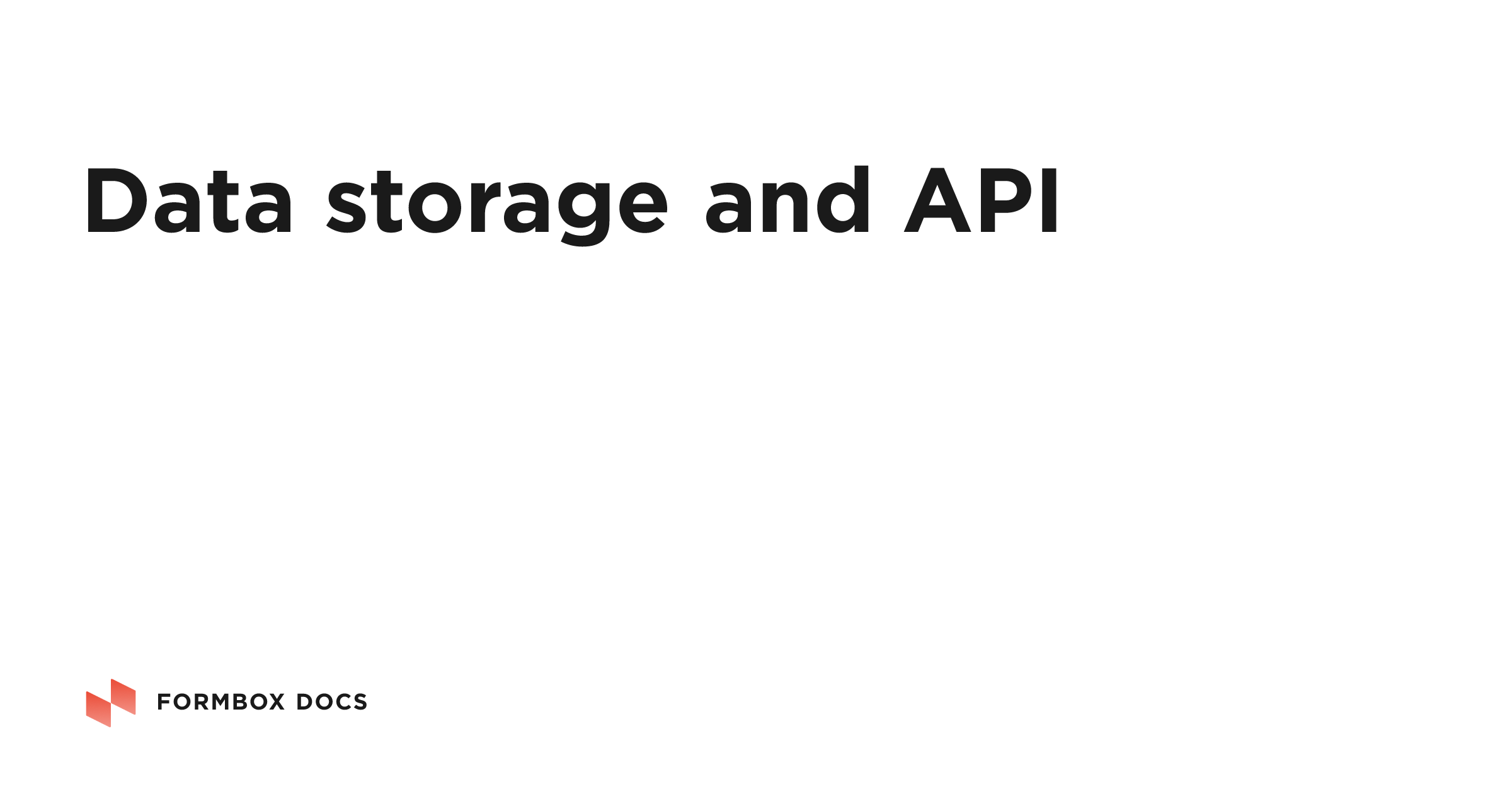 Data storage and API | Formbox Docs