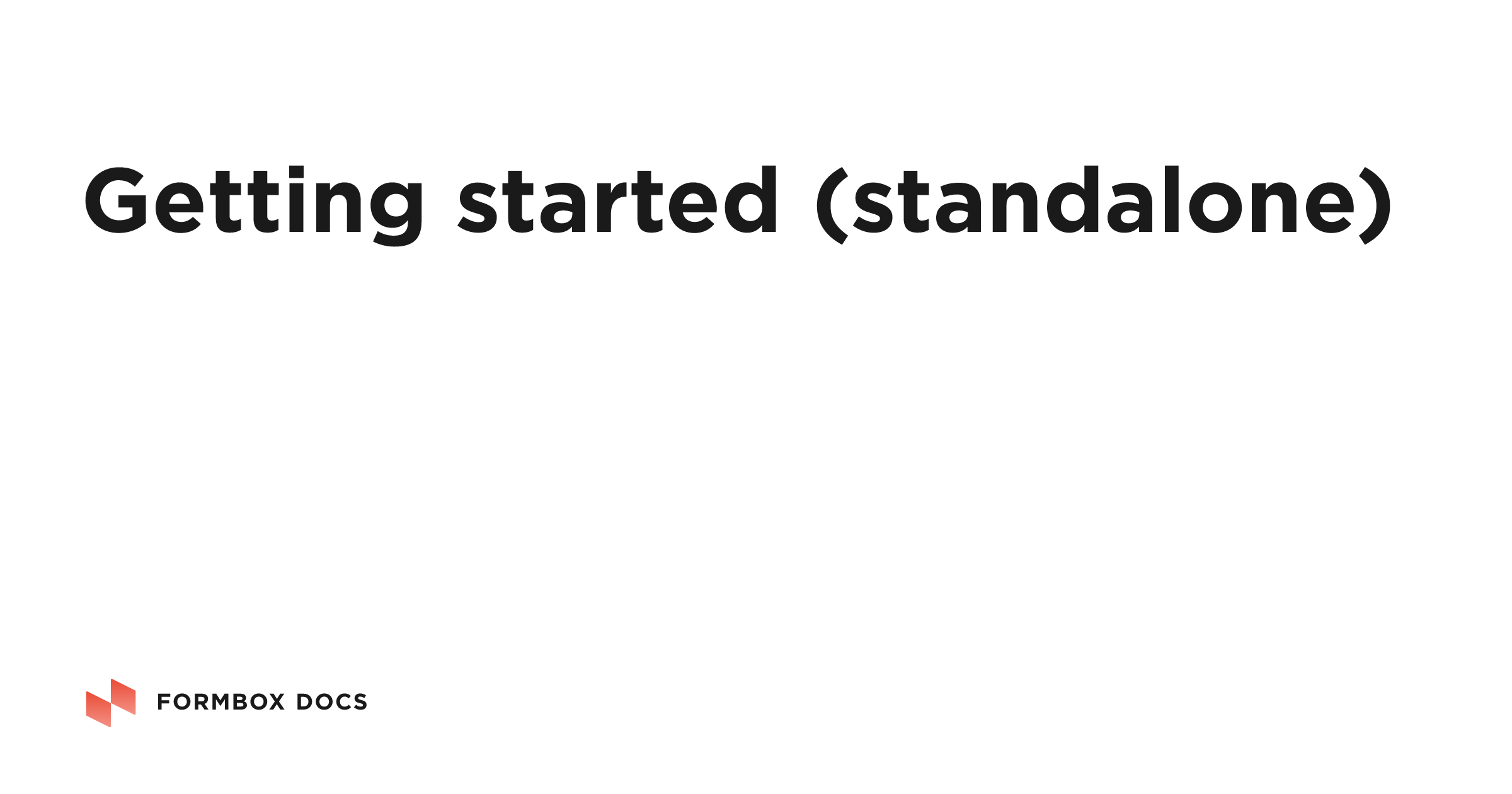 Getting started (standalone) | Formbox Docs