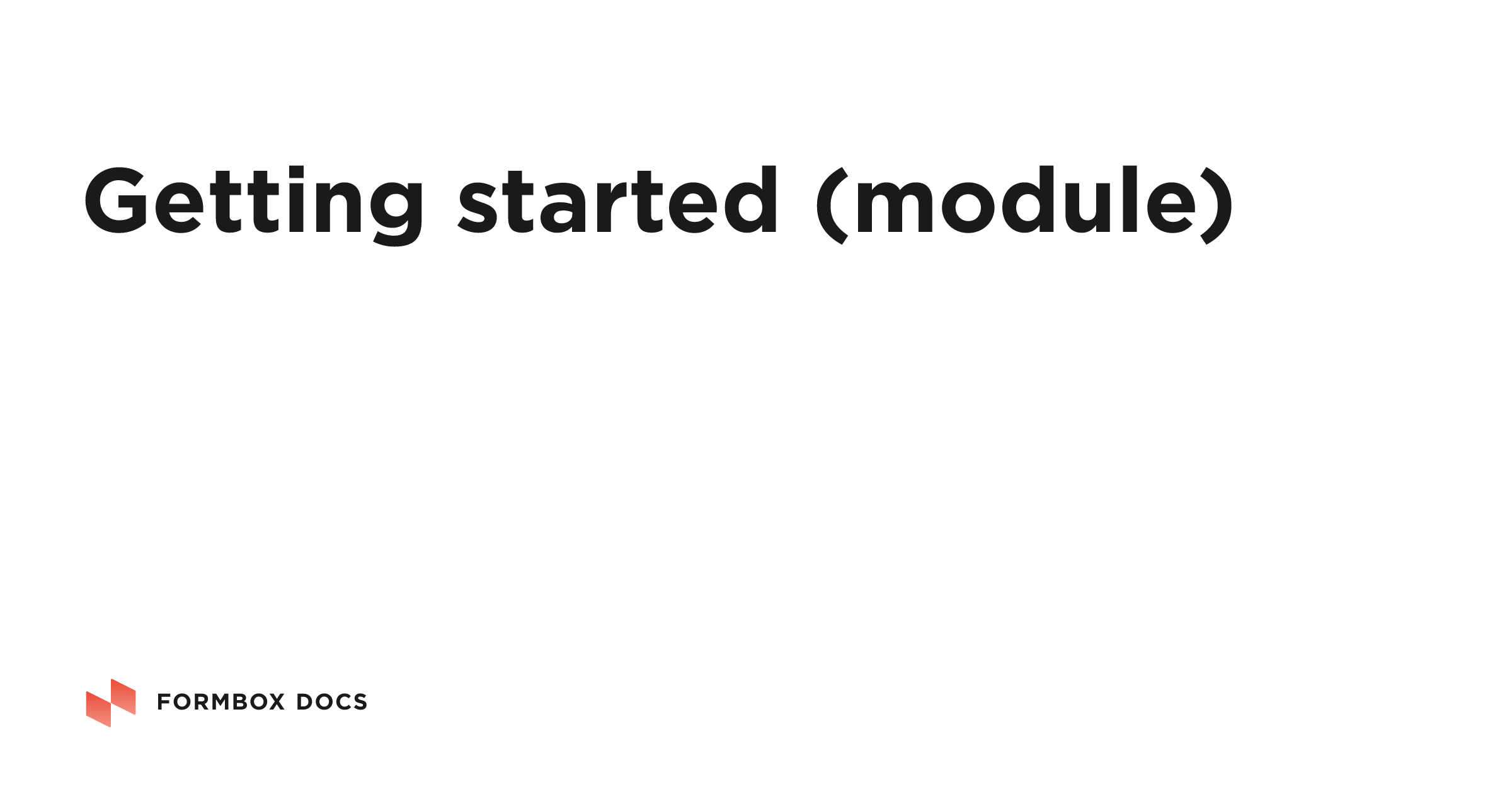 Getting started (module) | Formbox Docs