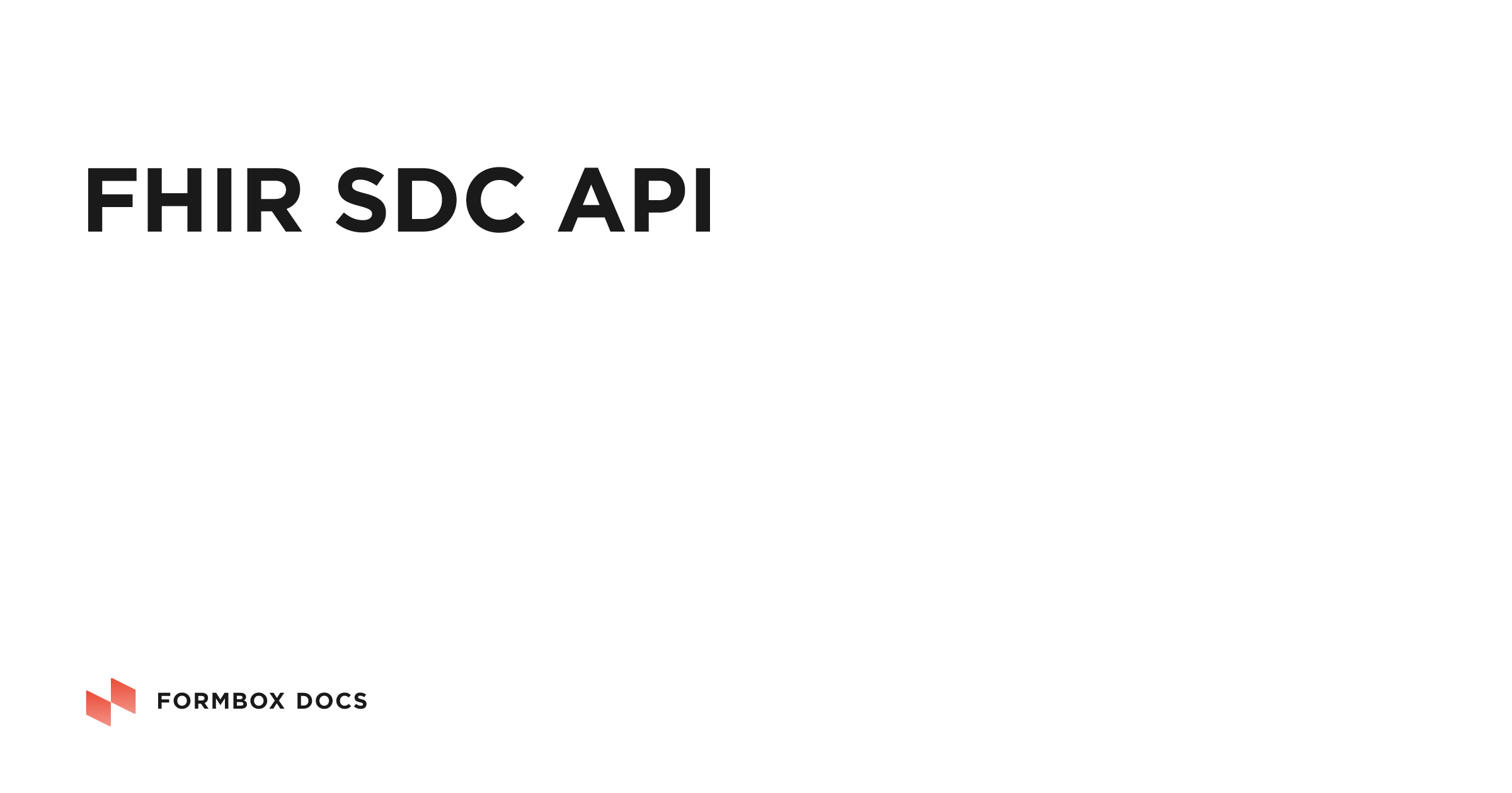 FHIR SDC API | Formbox Docs