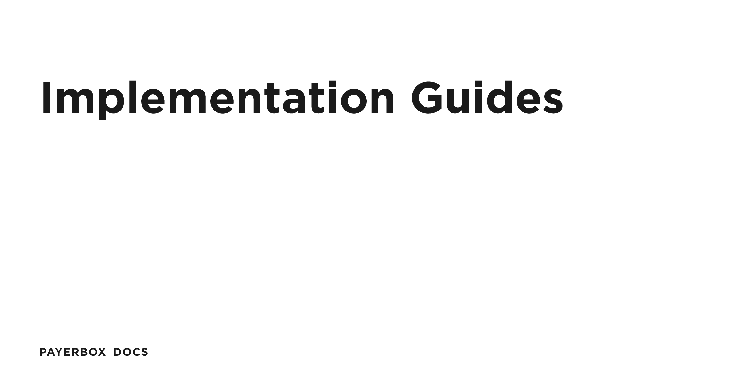 Implementation Guides | Payerbox Docs