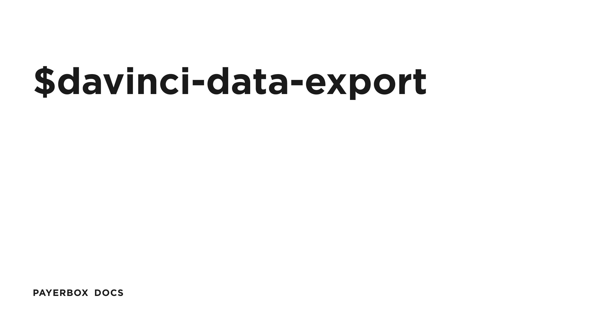 $davinci-data-export | Payerbox Docs