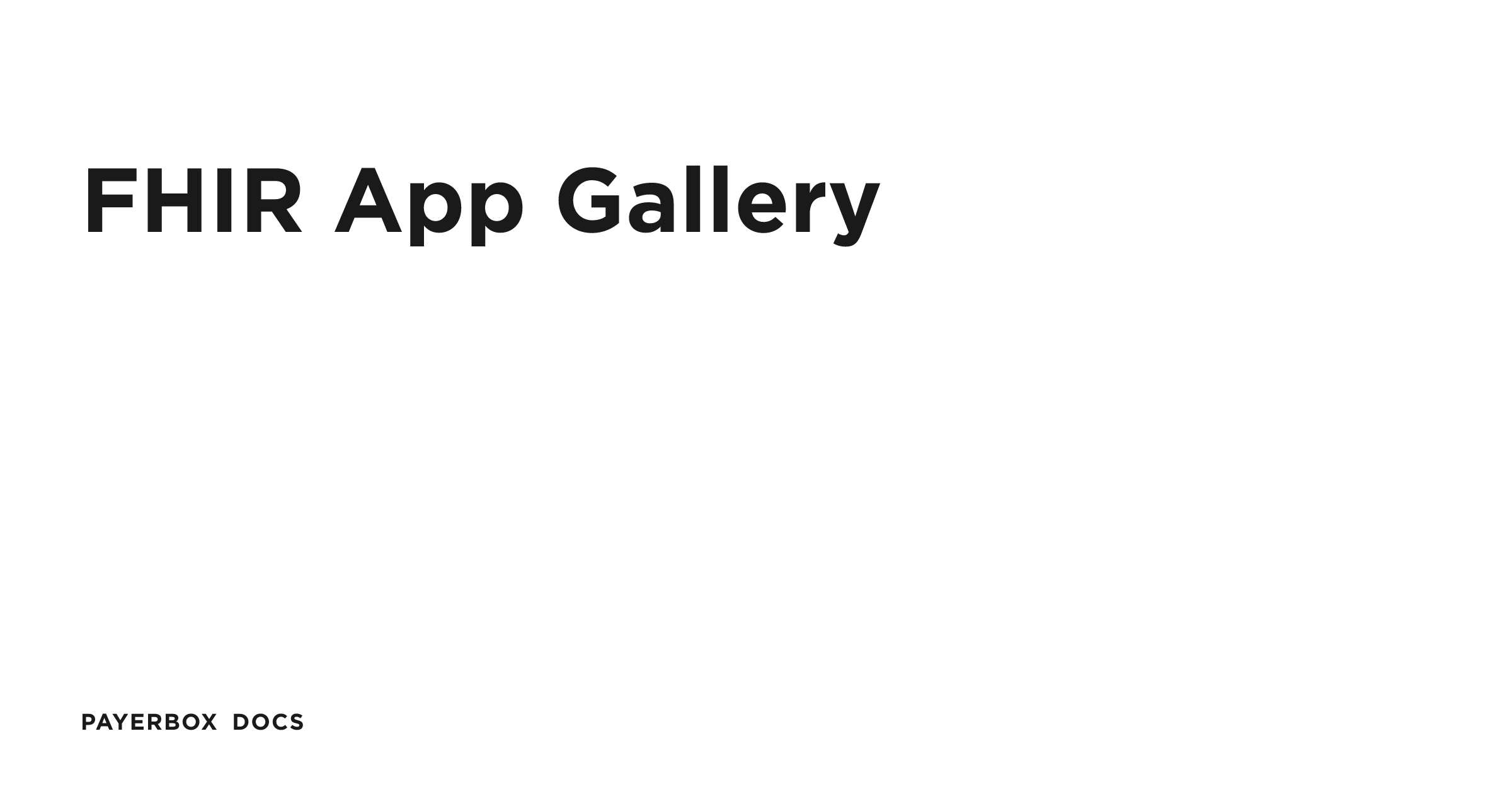 FHIR App Gallery | Payerbox Docs