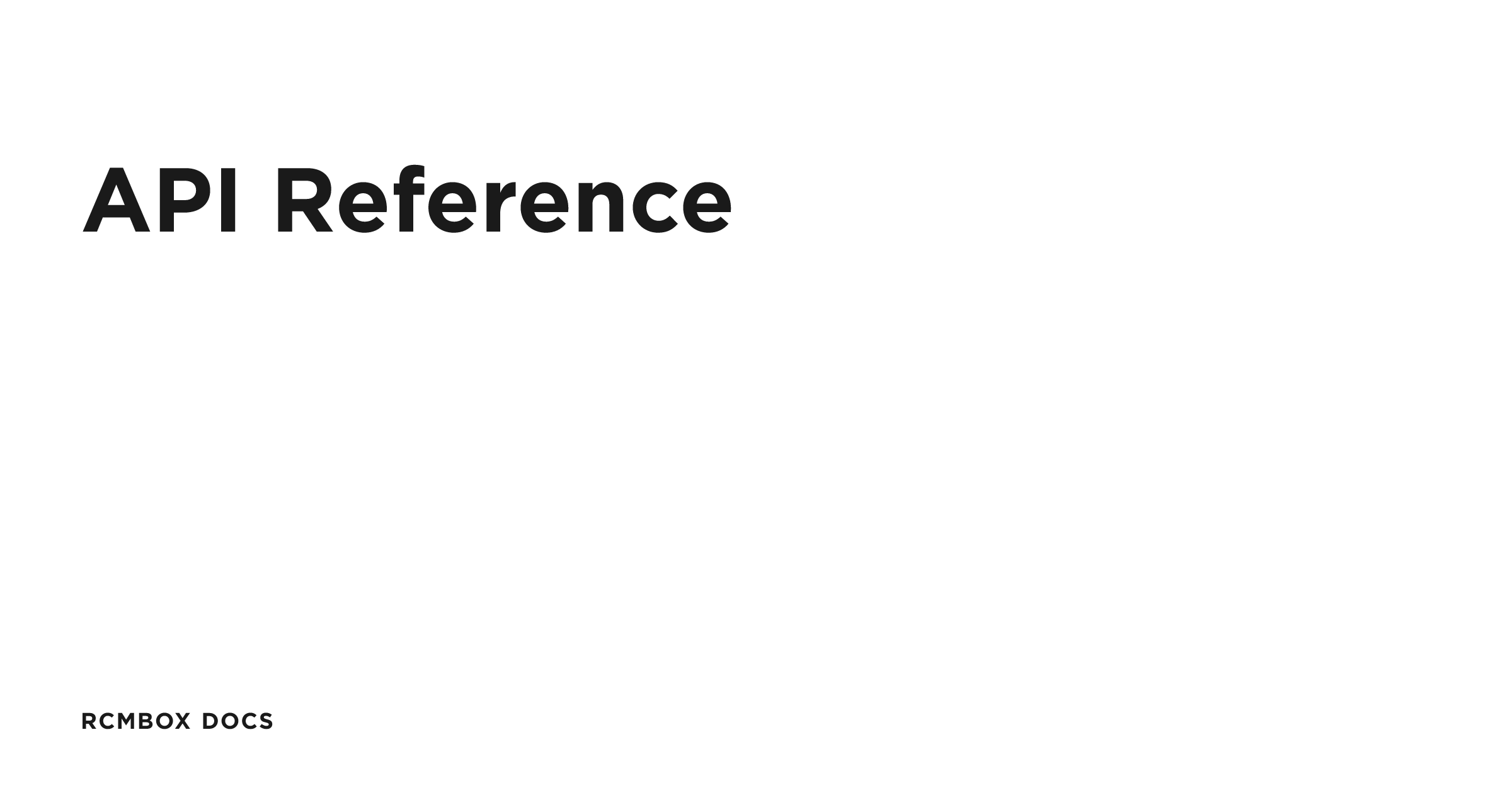 API Reference | RCMbox Docs