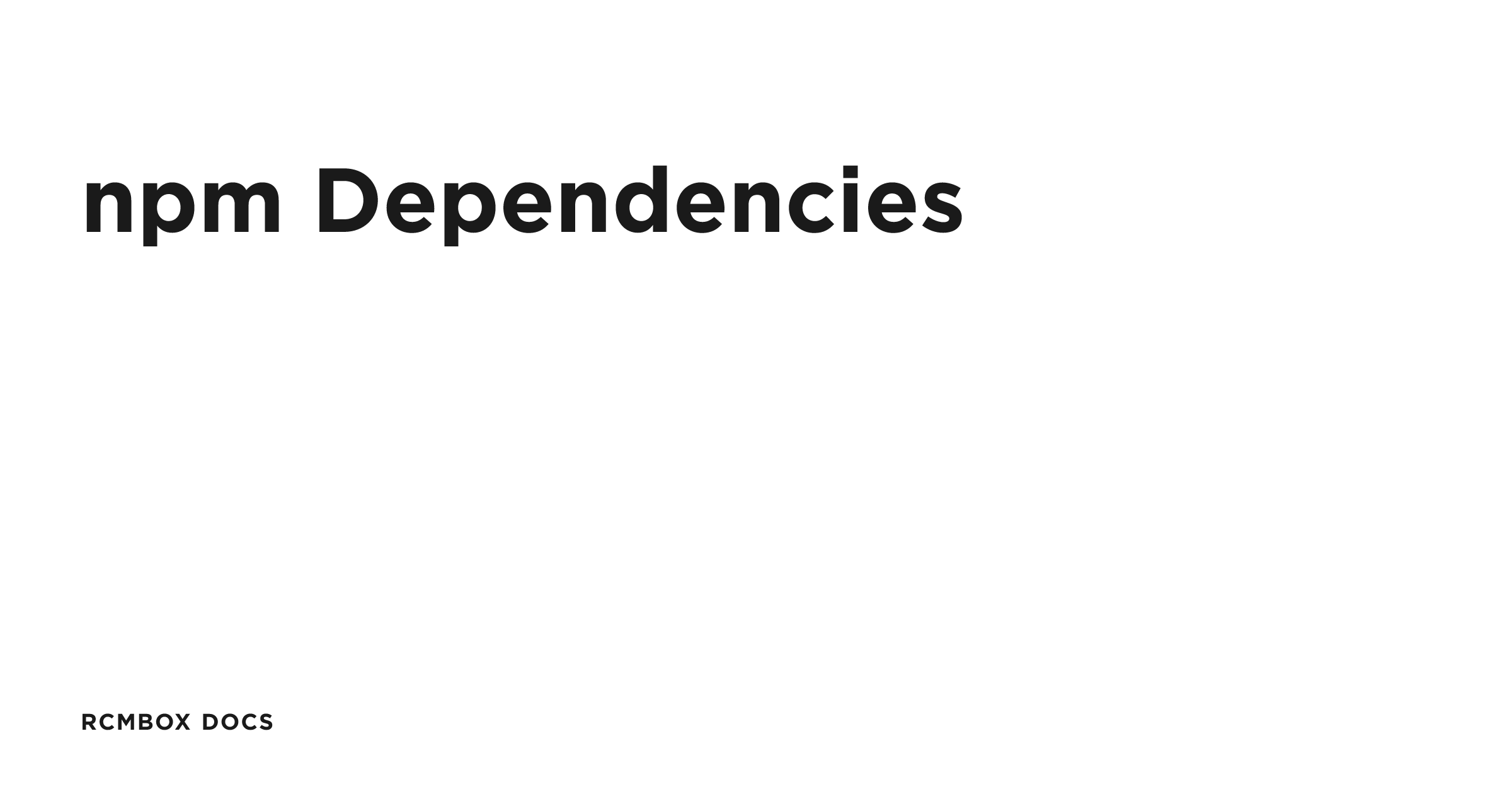 npm Dependencies | RCMbox Docs