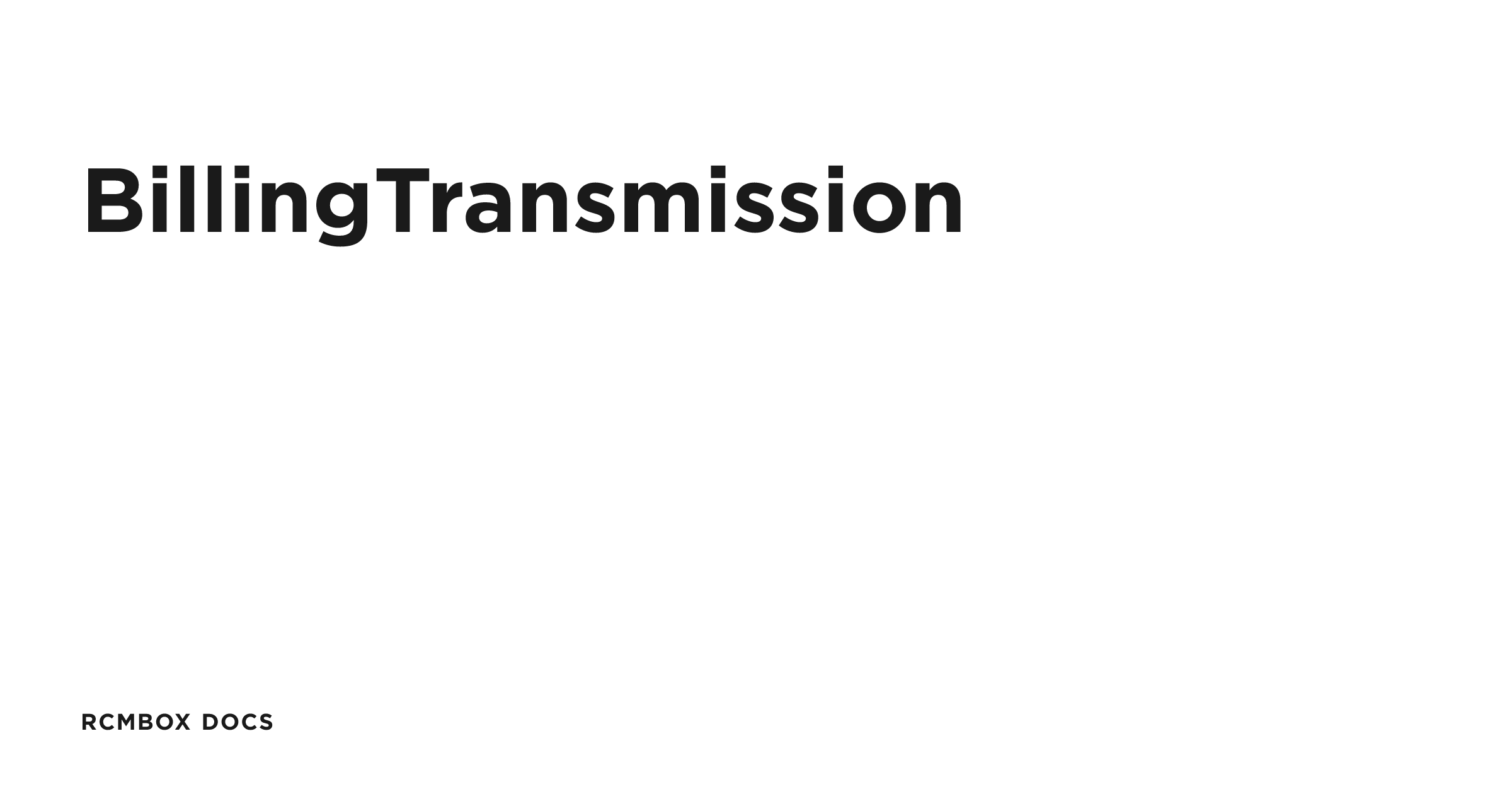 BillingTransmission | RCMbox Docs