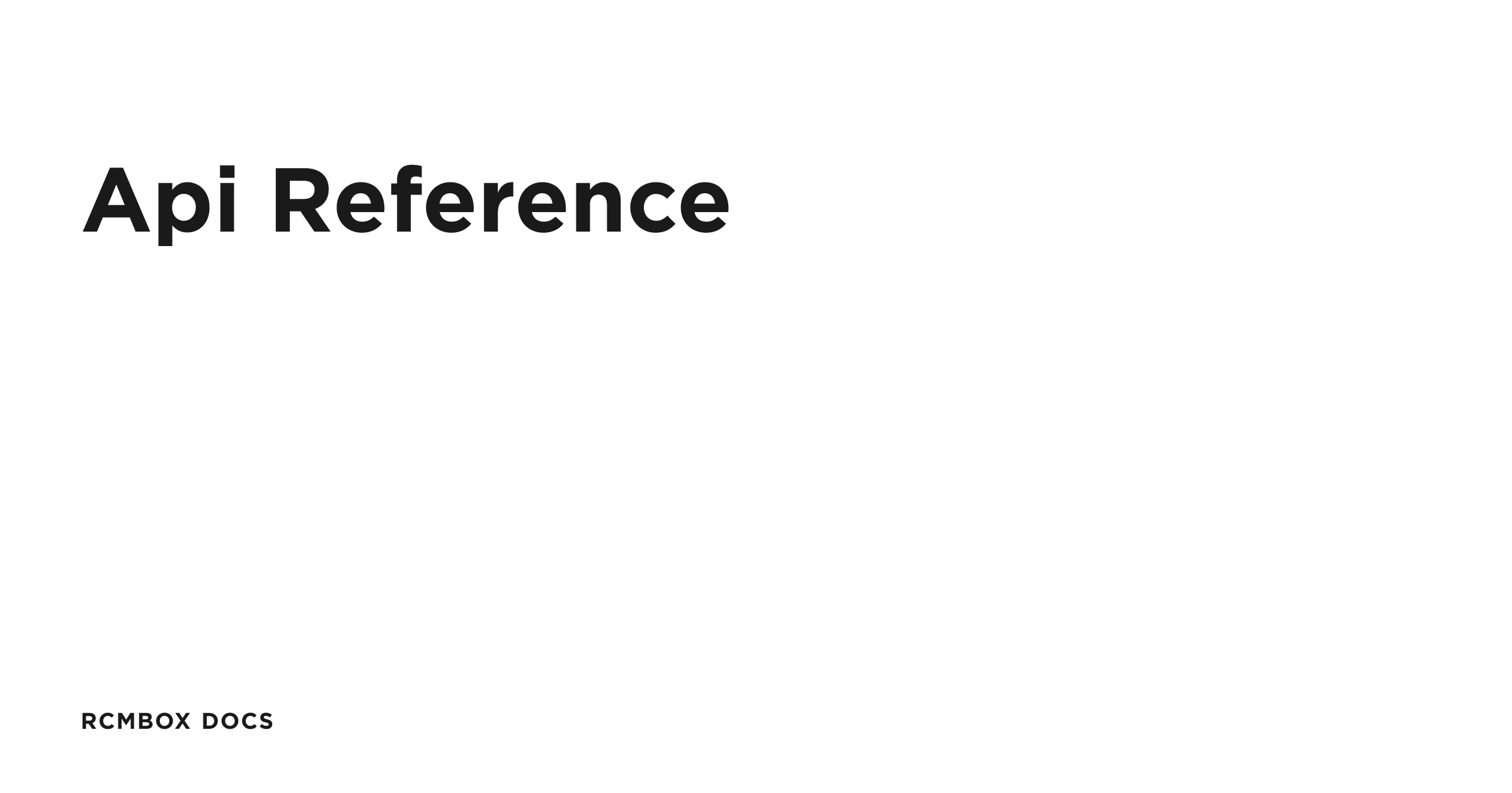 API Reference | RCMbox Docs
