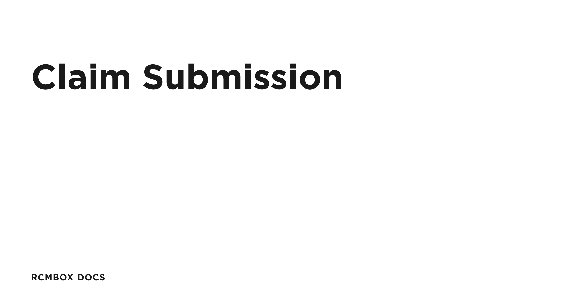 Claim Submission | RCMbox Docs