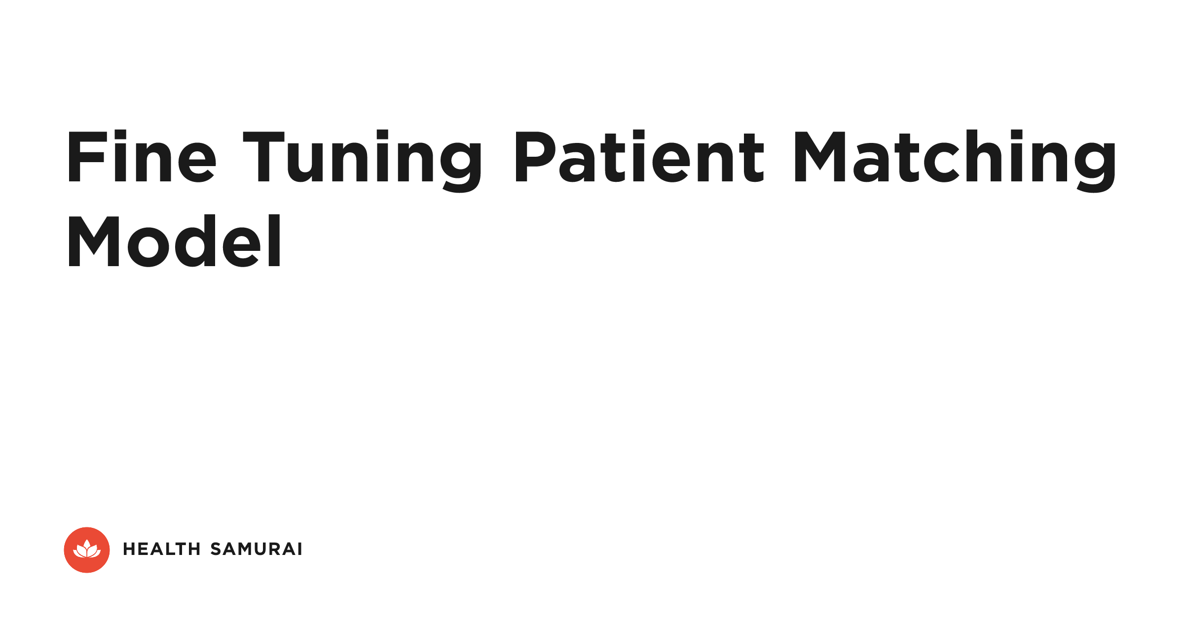 Matchit R Patient Matching Complete Guide to Patient Matching Models | Health Samurai